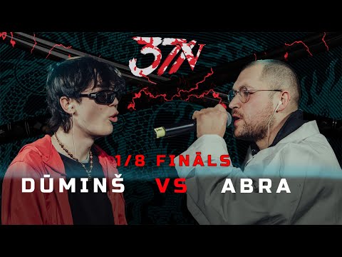 Betsafe X 371 Battle sezona: Dūmiņš VS Abra (1/8 Fināls)