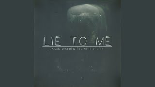 Lie To Me (feat. Molly Reed)