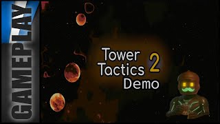 Tower Tactics 2 Gameplay - Tower Defense Refined?