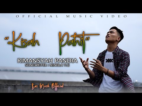 Slow Rock Melayu terbaru 2022 | Rimansyah Pandia - Kisah Pahit (Official Music Video)