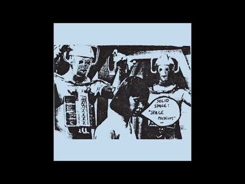 Solid Space Space Museum 1982 Coldwave Electronic Spacey Sci Fi