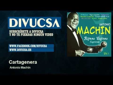 Cartagenera - Antonio Machín