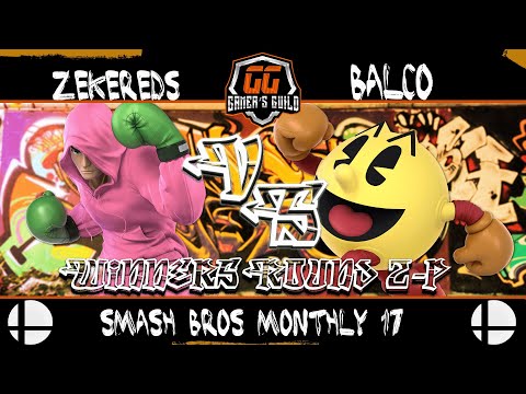 Gamer's Guild Smash Monthly 17: Winners Round 2-P | ZekeReds V.S. Balco