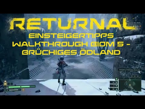 Returnal - [Guide] Einsteigertipps & Komplettlösung - Biom 5