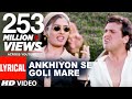 Ankhiyon Se Goli Mare Lyrical Video | Dulhe Raja | Sonu Nigam | Jaspinder Narula| Govinda, Raveena T