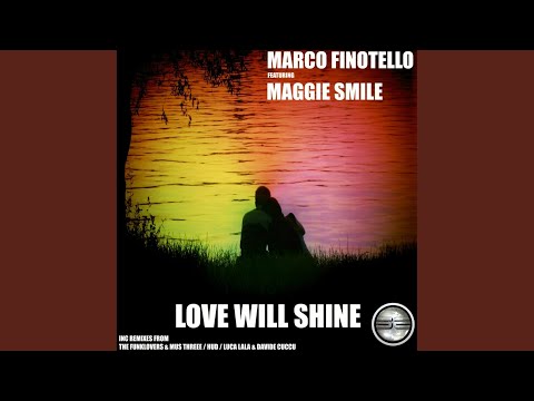 Love Will Shine (Original Mix)
