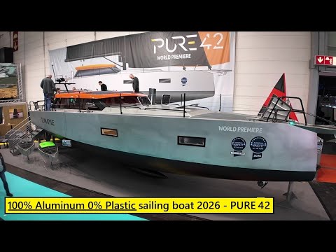 100% Aluminum 2026 sailing boat - PURE 42