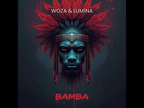 WoZa & LUM1NA - Bamba (OUT NOW) #psytrance 