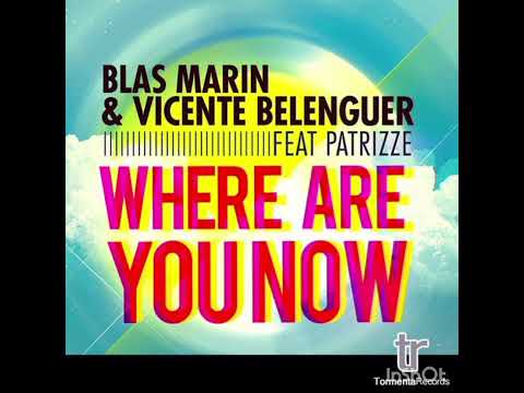 Blas Marín & la Vicente Belenguer - Where Are You Now
