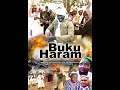 BUKU HARAM Full Movie Part 1