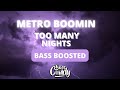 🔊Metro Boomin, Future - Too Many Nights ft. Don Toliver [Bass Boosted]