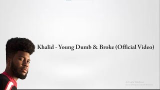 Download lagu Khalid - Young Dumb & Broke (lyrics dan terjemahan) mp3