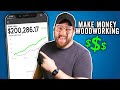 My Tips To Making THOUSANDS As A Woodworker