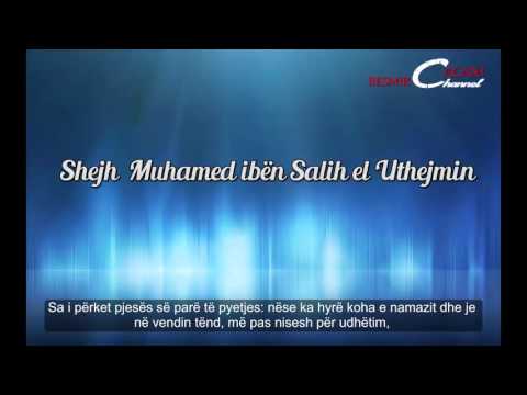 311. Ka hyrë koha e namazit më pas është nisur për udhëtim-Shejh Uthejmin