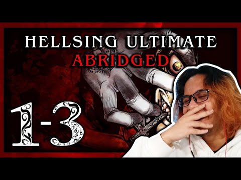 THEY RUINED IT! | Hellsing Ultimate Abridged Episode 1-3 Reaction