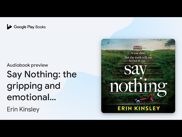 Vídeo relacionado con Say Nothing: the gripping and emotional thriller from the bestselling author of FOUND (English Edition)