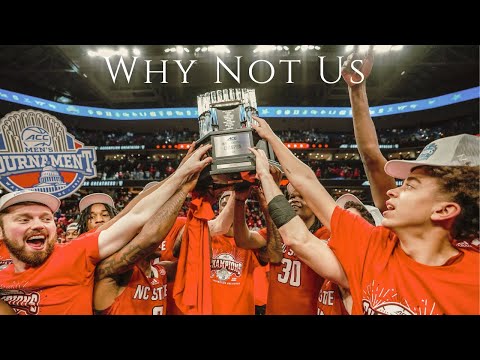 2024 NC State Basketball Final Four Hype Trailer - "Why Not Us"