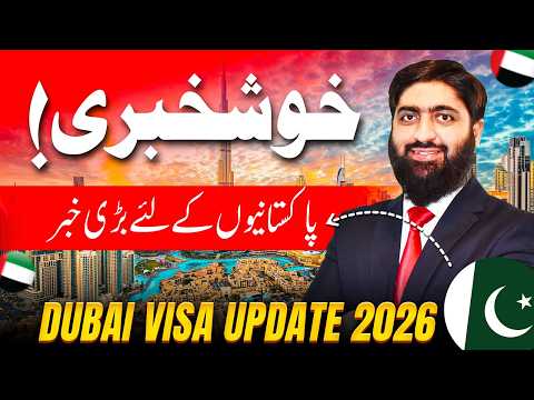 Dubai Visa Update for Pakistanis — Full Breakdown & Transcript