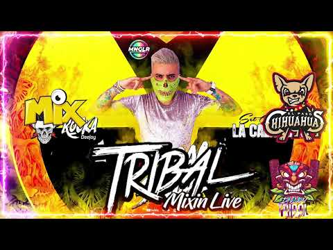 Tribal MegaMix Mayo 2022 🔥 Lo Mas Chingon y Nuevo Del Tribal Mix 🔥 Tribal Tumbado Mix HD Sound