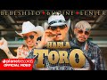 BEBESHITO ❌ 6IX9INE ❌ LENIER - HABLA TORO (Official Video by Oscar Vazquez) #Repaton