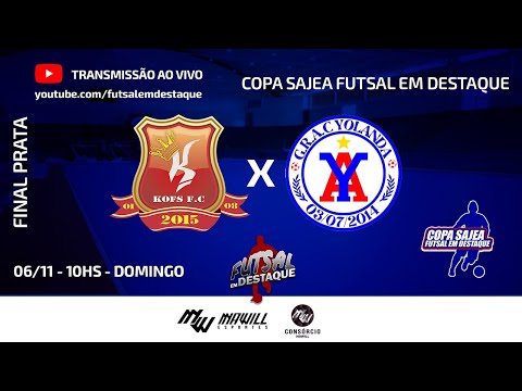 KOFS X YOLANDA - FINAL PRATA - COPA SAJEA FUTSAL EM DESTAQUE