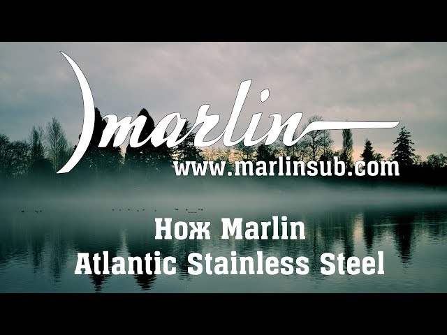 Ніж Marlin ATLANTIC stainless steel