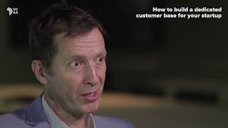 How to build a dedicated customer base – Startup Academy