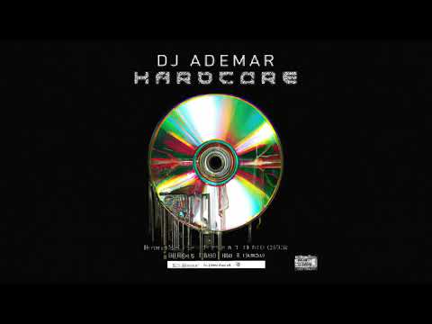 Hardcore | AFRO HOUSE 2023 - DJ Ademar