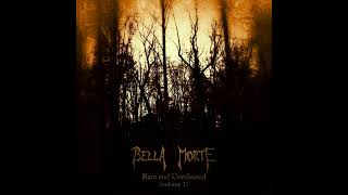 Bella Morte - Fall No More
