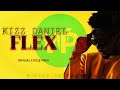 Kizz Daniel - Flex (Lyrics Video)