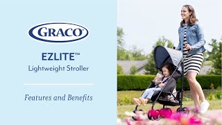 Graco EZLite Stroller - The ultimate easy-to-use stroller for on-the-go families.