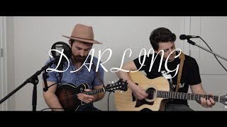 Darling - NEEDTOBREATHE Acoustic Live - Josh and Spencer Cover
