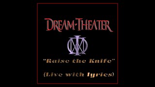 &quot;Raise The Knife&quot; (with lyrics) by Dream Theater