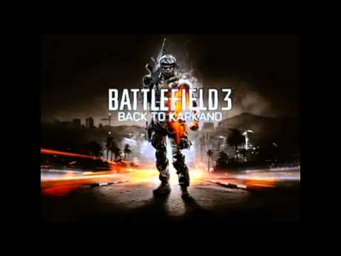 Battlefield 3-Return To Karkand[Theme Song]