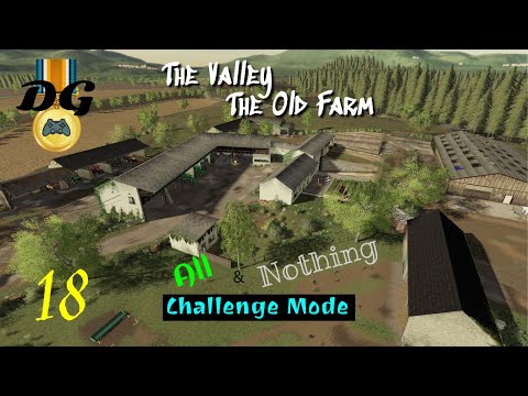 FS19 - Valley Old Farm - Ep 18