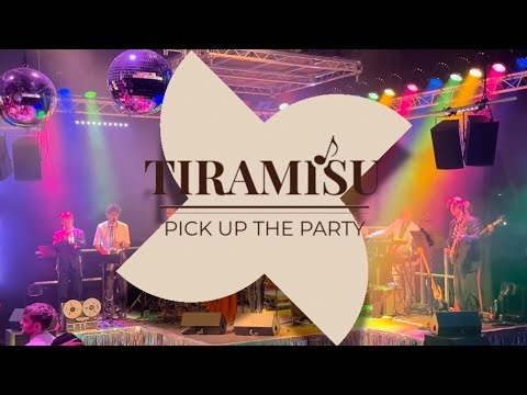 Tiramisu - Pick Up The Party