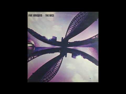 The Nice - Five Bridges