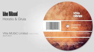 Horatio & Gruia - The Ritual [VIVa MUSiC Limited]
