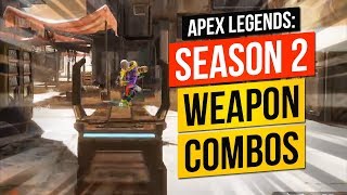 Apex Legends Tips Season 2 Weapon Combos PC XBOX PS4