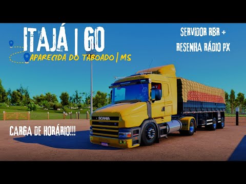 ETS2 | RBR | Scania bicuda 124 | Carga de Horário | Conexão Itajá – GO → Aparecida do Taboado – MS |