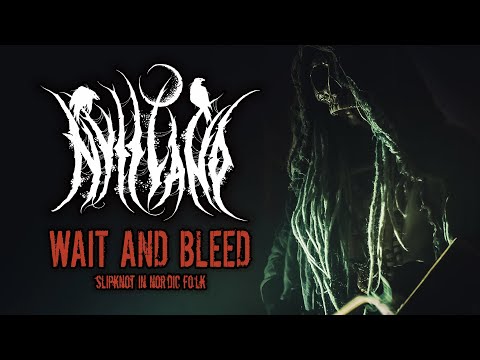 Nytt Land - Wait And Bleed (Slipknot nordic folk cover) | Official Video