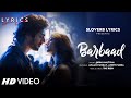 Barbaad LYRICS Saiyaara Jubin Nautiyal Ahaan Panday Aneet Padda The Rish