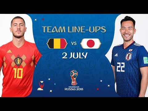 LINEUPS – BELGIUM V JAPAN - MATCH 54 @ 2018 FIFA World Cup™