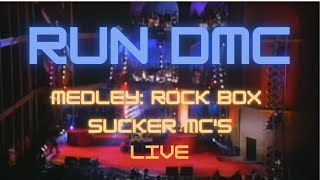Run DMC - Medley: Rock Box &amp; Sucker MC's