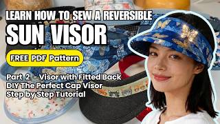 Create the perfect Cap Visor! Sun Visor Headband Series continues!