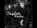 Taylor Hicks ‎/ Places I've Been