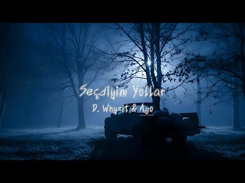 D. Whyzit & Ago - Seçdiyim yollar (Official Audio)