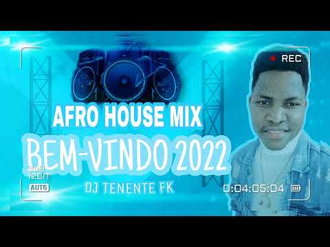 Vai Lá x Ay Trabalha x Só Suco Bebé |BEM-VINDO 2022| [Afro House Mix] - DJ TENENTE FK