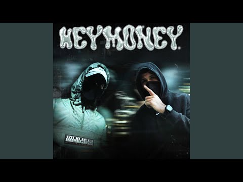 HeyMoney (feat. Lukica)
