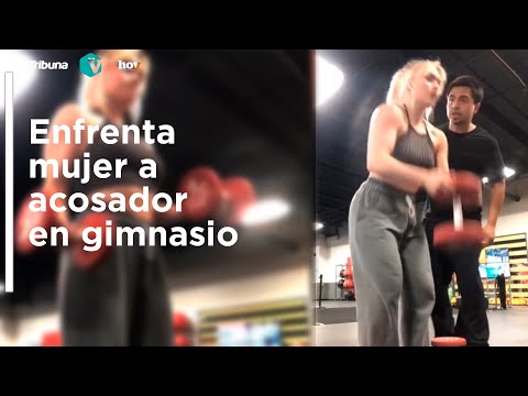 Captan el momento en el que una mujer enfrente a acosador en gimnasio